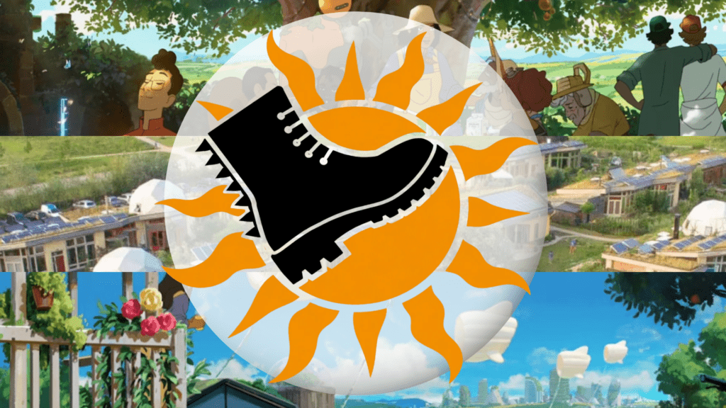 Solarpunk Revolution, What is Solarpunk? Boot and Sun symbol to represent to movement overlayed on existing solarpunk illustration and real community example.